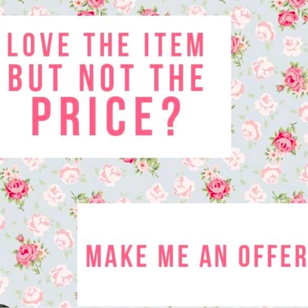 Make a reasonable offer today and I’ll accept it tomorrow to rid new sel…